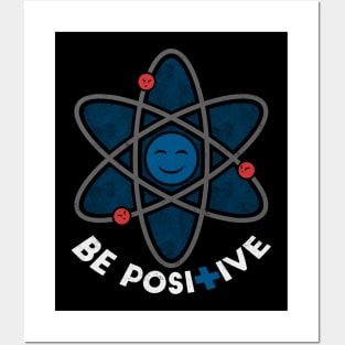 Be Positive Posters and Art